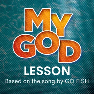 My God - Lesson Download