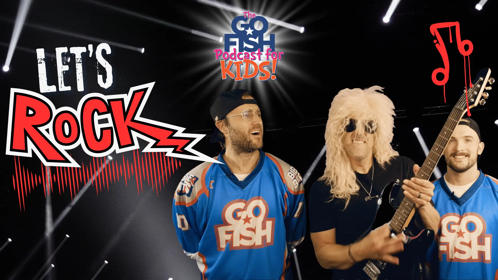 DJ Chase, Chad, and Jamie with the words "Let's Rock" for The Go Fish Podcast for kids.