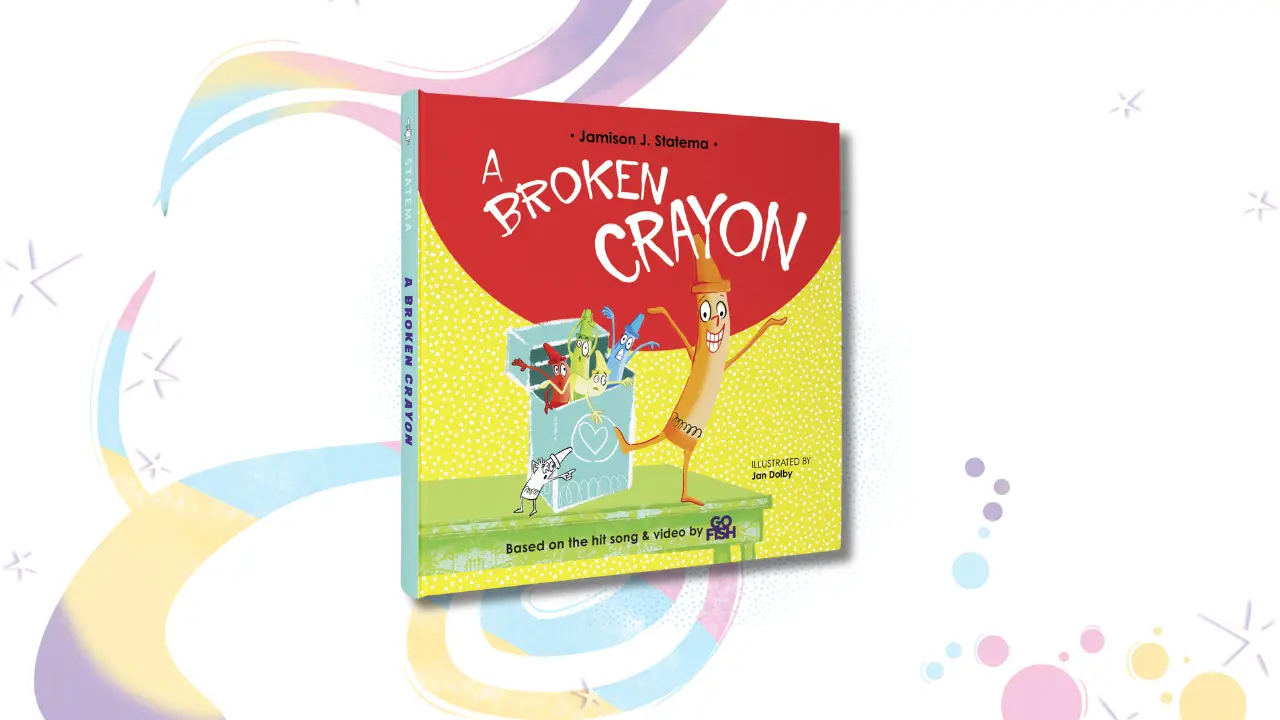 Book cover of "A Broken Crayon" by Jamison J. Statema with illustrations by Jan Dolby.